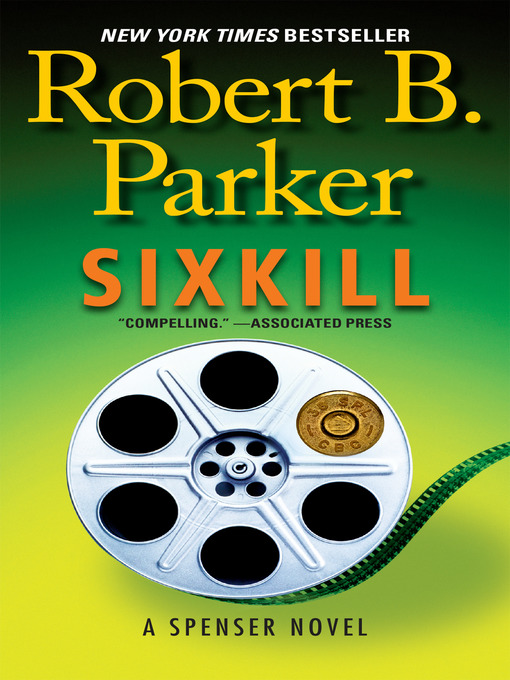Title details for Sixkill by Robert B. Parker - Available